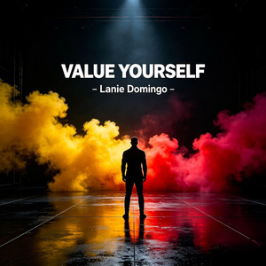 Value Yourself - Original by Lanie Domingo