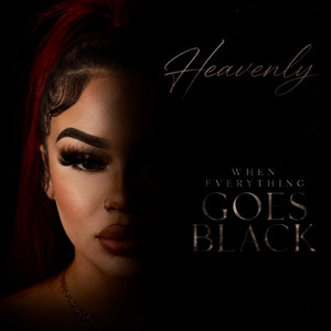When Everything Goes Black by Heavenly