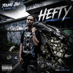HEFTY by Young Jah, Burna Mac