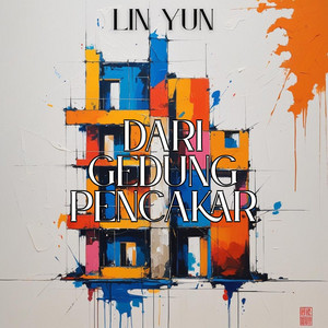 Dari Gedung Pencakar by Lin Yun