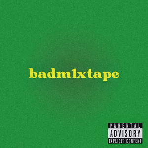 badm1xtape