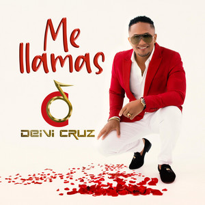 Deivi Cruz - Me llamas
