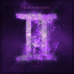 Geminism by Bliss Phenomena