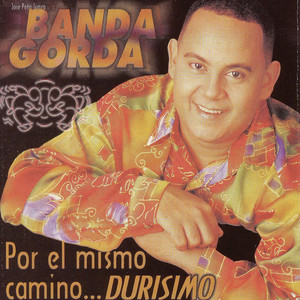 Jose Peña Suazo y La Banda Gorda - Y Ahora Es Que Falta Mambo
