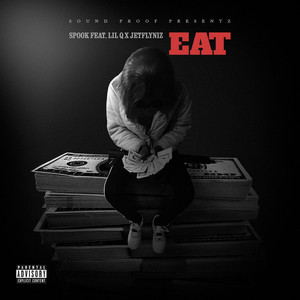 Eat by Spook, NIZ, Lil Q