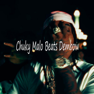 Chuky Malo Beats Dembow by Signal Ghost Beats