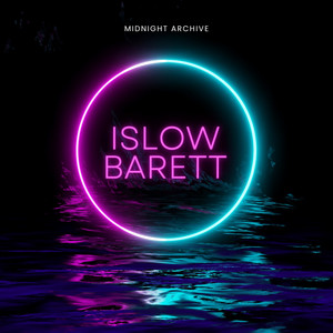 Islow Barett by Midnight Archive