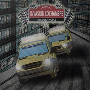 Invasión Cochambre - Ambulancias