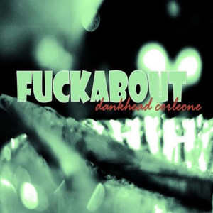 Portada de FUCKABOUT