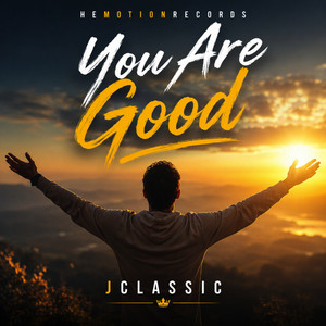 You Are Good by Hemotionrecords