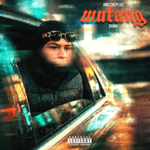 Wutang by Synu, AbelThePlug