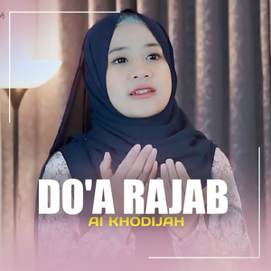 Ai Khodijah - Do'a Rajab