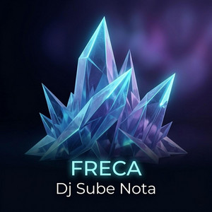 Freca by Dj Sube Nota