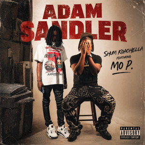 Adam Sxndler by Shum Koachella, Mo P.