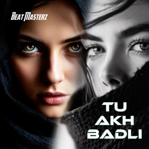 Tu Akh Badli (Female Version) by Beat Masterz