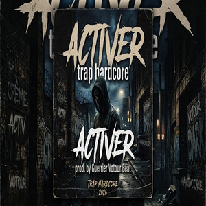Activer by Guerrier Votour Beat