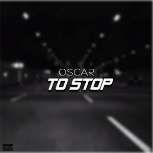 To Stop
