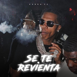 Se te revienta by Kabra23