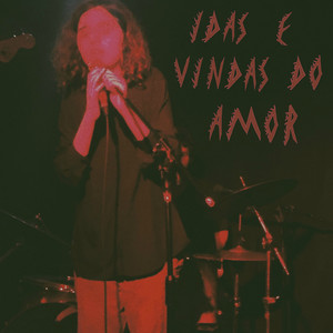 Idas e Vindas do Amor by Sophia Chablau e Uma Enorme Perda de Tempo