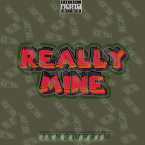 Really Mine by iknowpriv