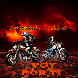 Voy Por Ti by Johnson Mafia, Lakiao 40