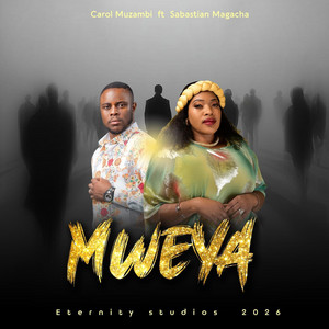 Carol Muzambi Music - Mweya (feat. Sabastian Magacha)
