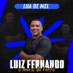 Olha o Saruê by Luiz Fernando O Moral Do Forró