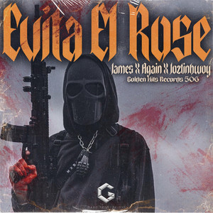 Evita el Rose by Again, James, Joztin Bwoy