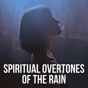 Spiritual Overtones of the Rain album
