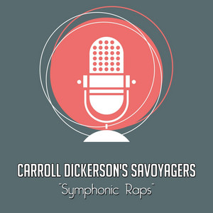 Carroll Dickerson's Savoyagers poster