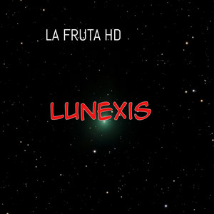 LunexisD by LA FRUTA HD
