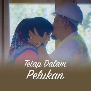 Tetap Dalam Pelukan (feat. Bunda Marni)