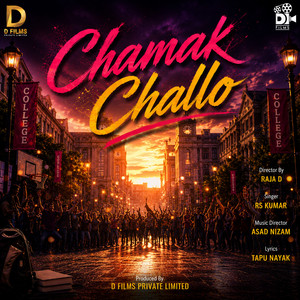 Chamak Challo (From 