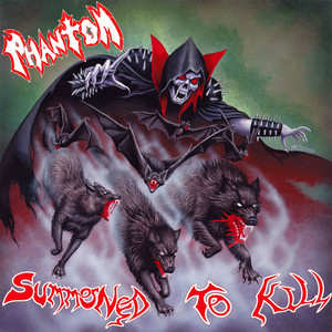 Summoned To Kill by Phantom G.D.L