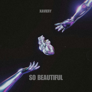 So Beautiful - Radio Edit by Xaviery