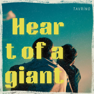 Heart of a giant by Tavrino