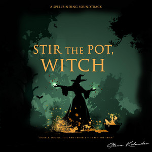 Stir the Pot, Witch