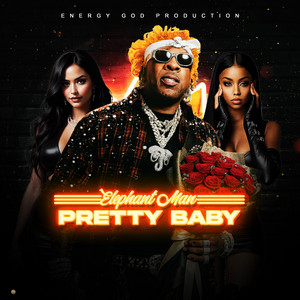 Pretty Baby by Elephant Man