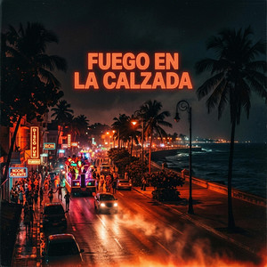 Bajo el Palmeral by FUEGO EN LA CALZADA
