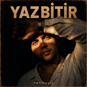 YAZBİTİR - Yunus Emre YETİM by YEYmusic
