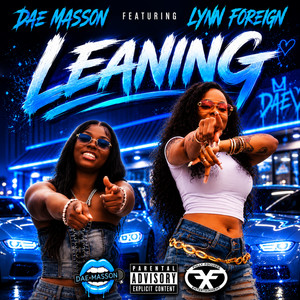 LEANING by Dae Masson, Lynn Foreign