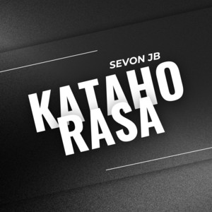 Kataho Rasa by Sevon JB