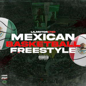 Mexican Basketball by Lil Motor