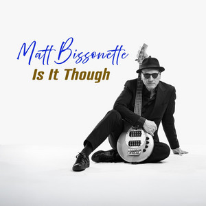 Matt Bissonette