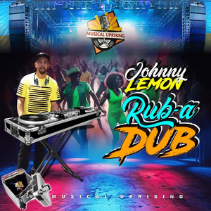 Rub a Dub by Johnny Lemon