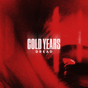 Dread by Cold Years