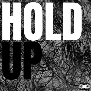 Hold Up