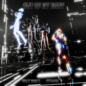 Out Of My Body by Wishy Washy, Cycloan