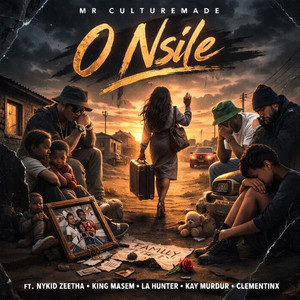 O Nsile (feat. Nykid zeetha, La Hunter, King Masem, Kay Murdur & Clementinx)
