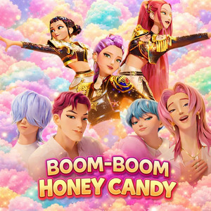 BOOM-BOOM HONEY CANDY by K-Pop Demon Hunters